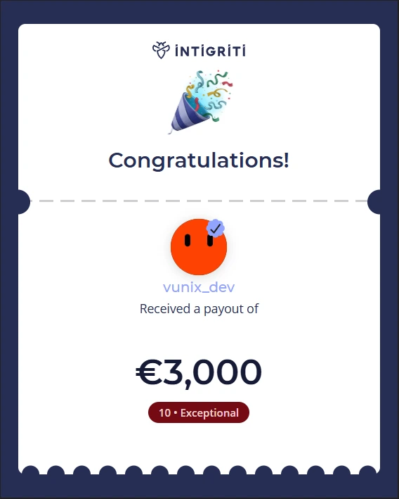 Intigriti payout certificate: vunix_dev received a payout of €3,000, rated 10 · Exceptional